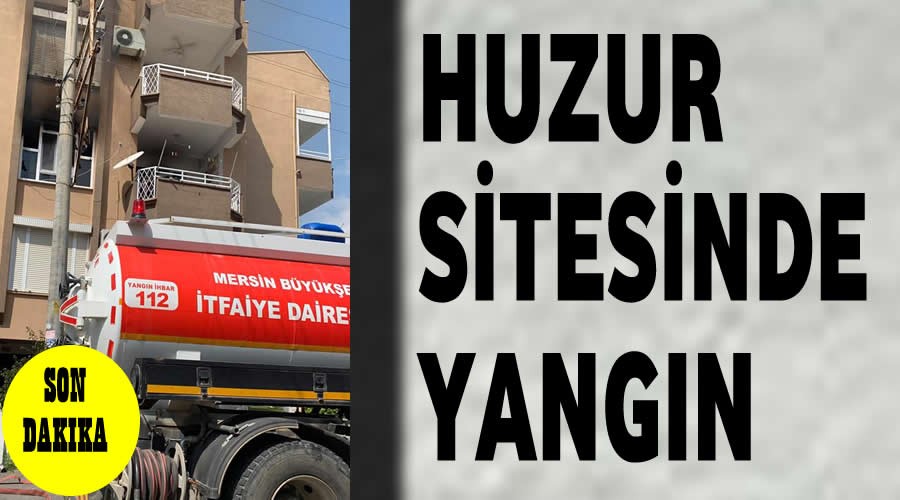 Huzur sitesinde yangn