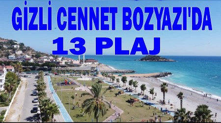 Gizli Cennet Bozyaz'da 13 Plaj 