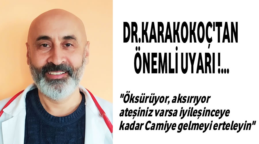 Dr.Karako'tan nemli uyar!