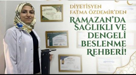 Ramazan�da Sa�l�kl� ve Dengeli Beslenme Rehberi