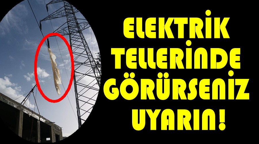 Elektrik tellerinde grrseniz uyarn!