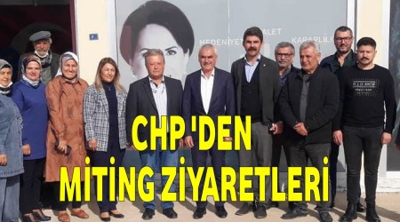 CHP le Bakanlndan miting ziyaretleri