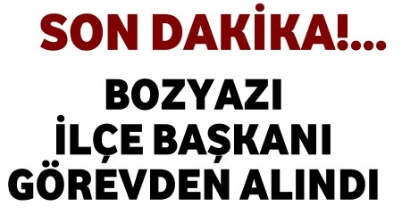 Flash Haber...Bozyaz le Bakan grevden alnd