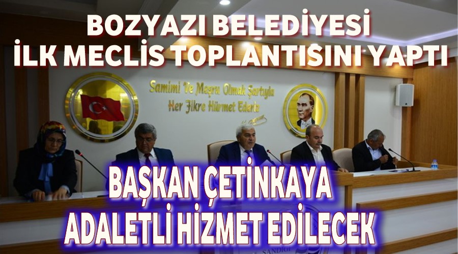 Bozyaz Belediye Meclisi lk Toplantsn Yapt 