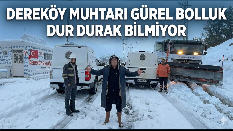 Derek�y Muhtar� G�rel Bolluk Dur Durak Bilmiyor