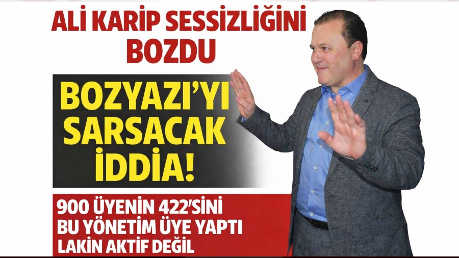 Ali Karip Sessizli�ini Bozyaz��y� Sarsacak �ddia �le Bozdu