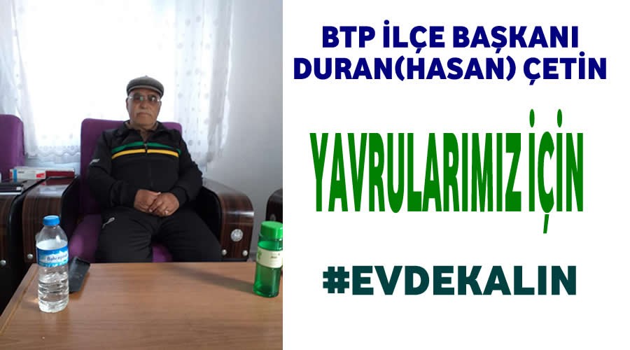 BTP le Bakan etin Yavrularmz iin #EvdeKaln diyerek uyard