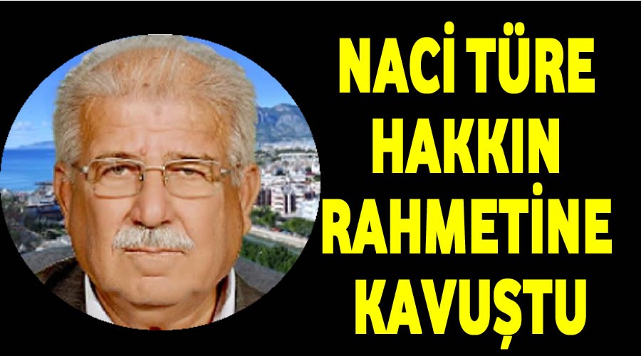 Naci Tre Hakkn Rahmetine kavutu