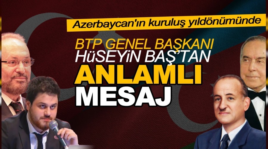 Hseyin Ba: yi ki varsnz karde Azerbaycan