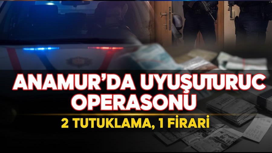 Uyu�turucu Operasyonu: 2 Tutuklama, 1 Firari