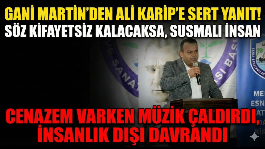 Gani Martin�den Ali Karip�e Sert Yan�t! Rakamlarla Konu�tu