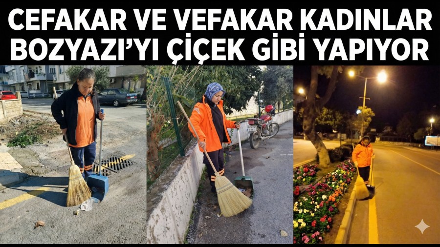 Cefak�r ve Vefak�r Kad�nlar Bozyaz��y� �i�ek Gibi Yap�yor