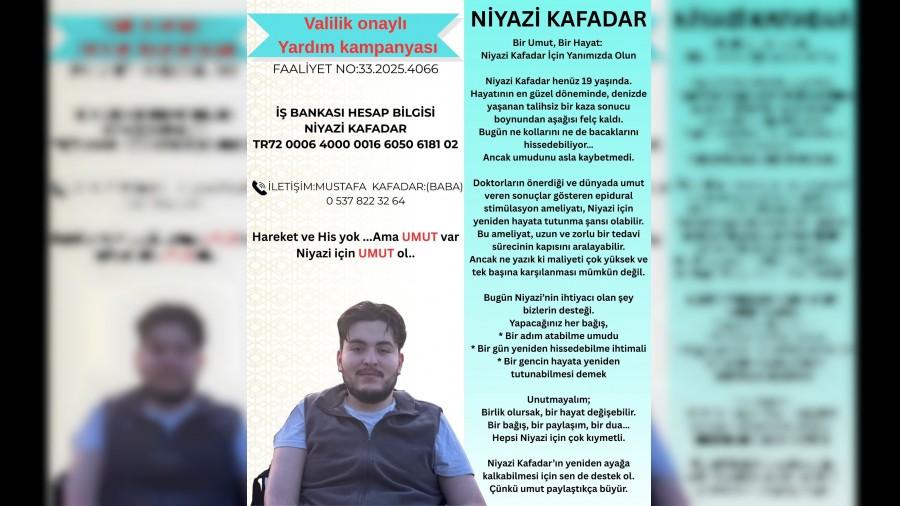 Bir Umut, Bir Hayat: Niyazi Kafadar ��in Dayan��ma �a�r�s�